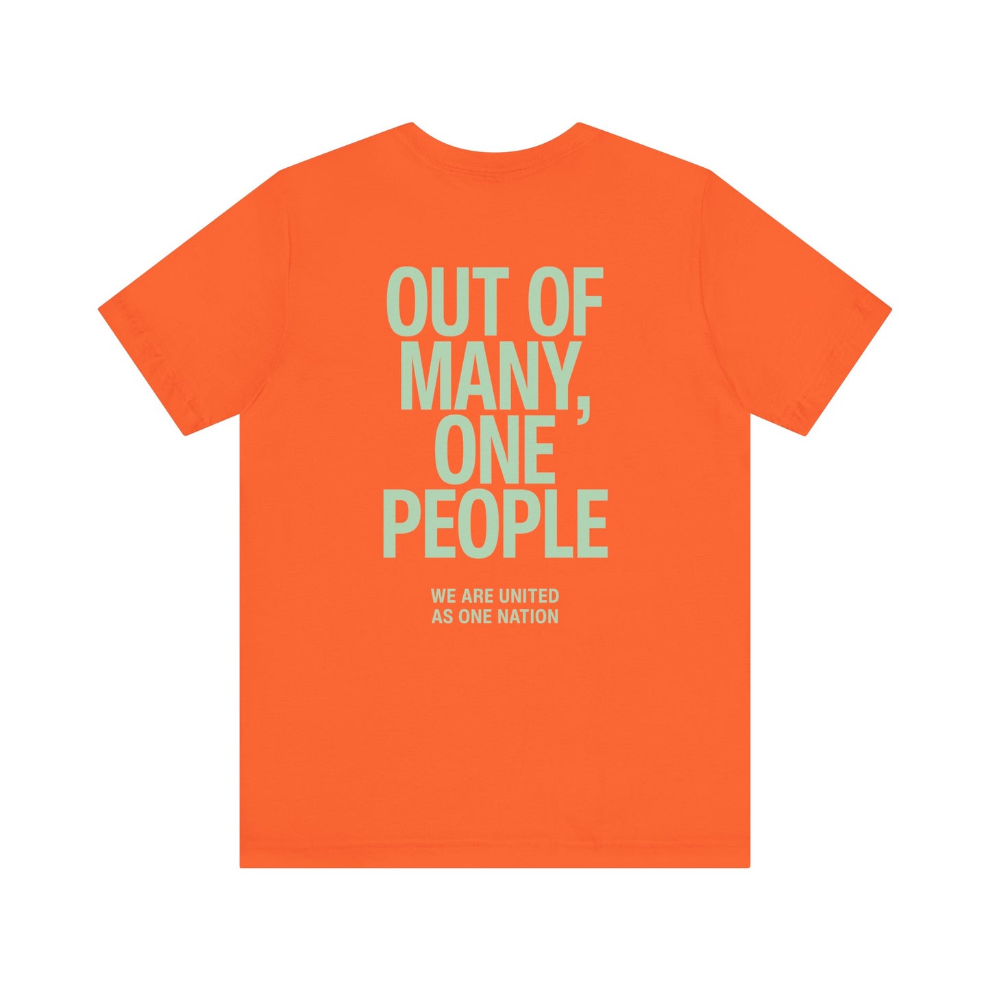 Out of Many, One People Tee