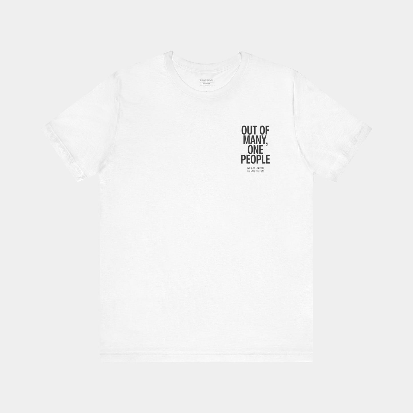 Out of Many, One People Tee