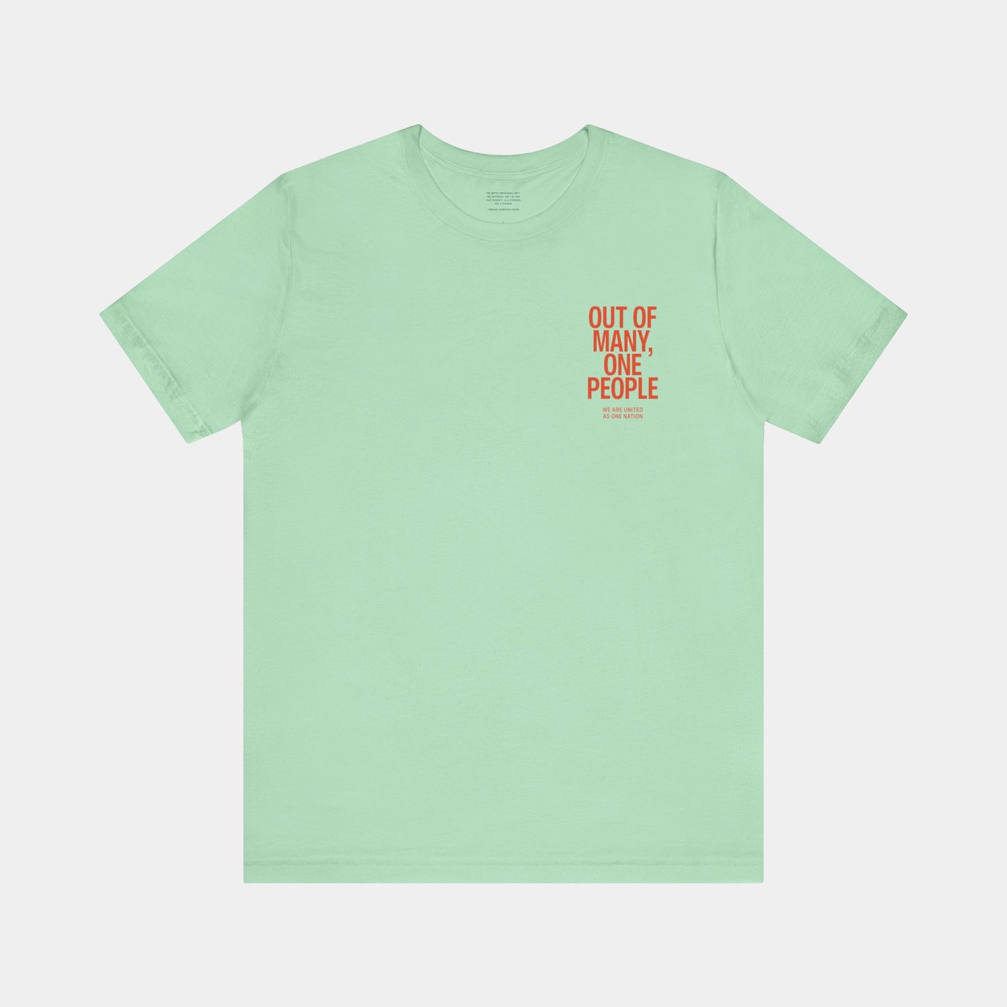 Out of Many, One People Tee