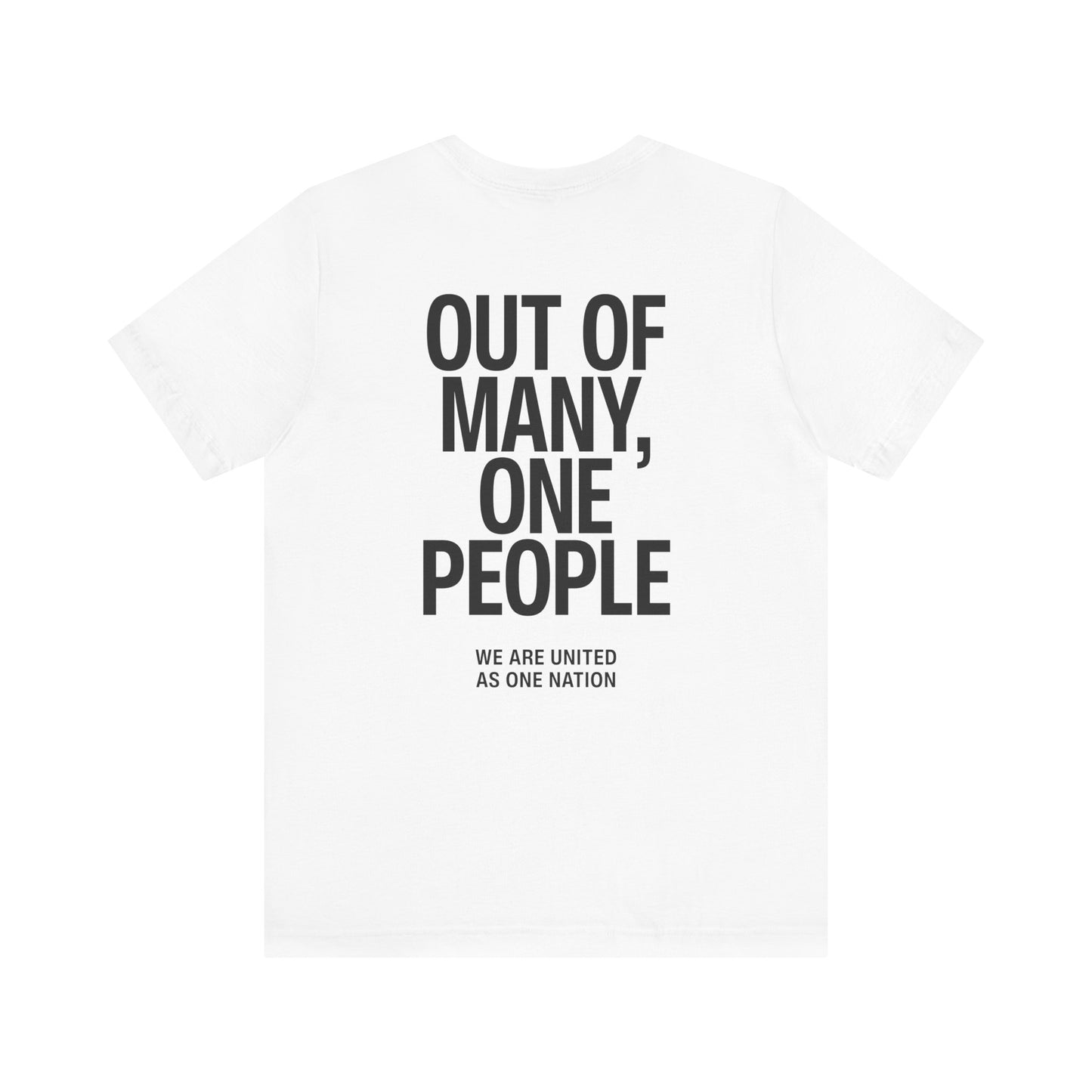 Out of Many, One People Tee