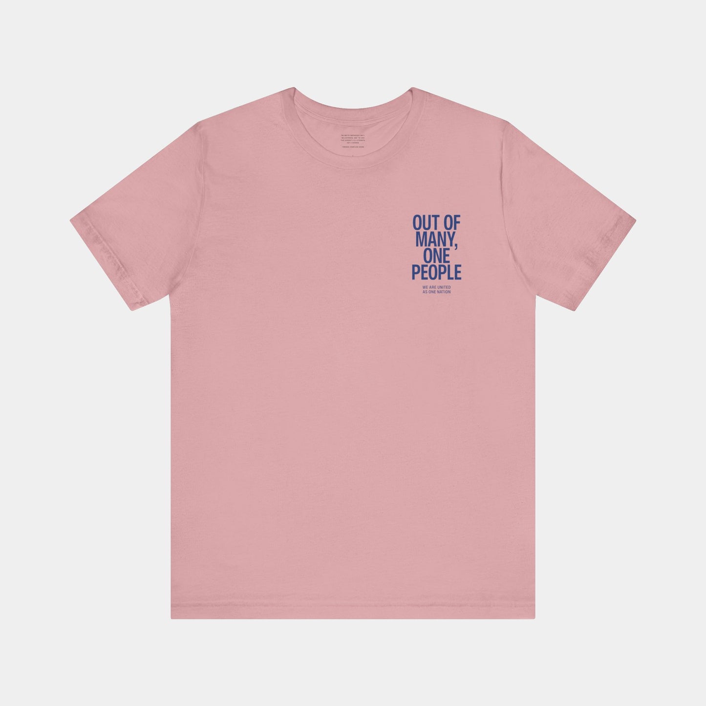 Out of Many, One People Tee