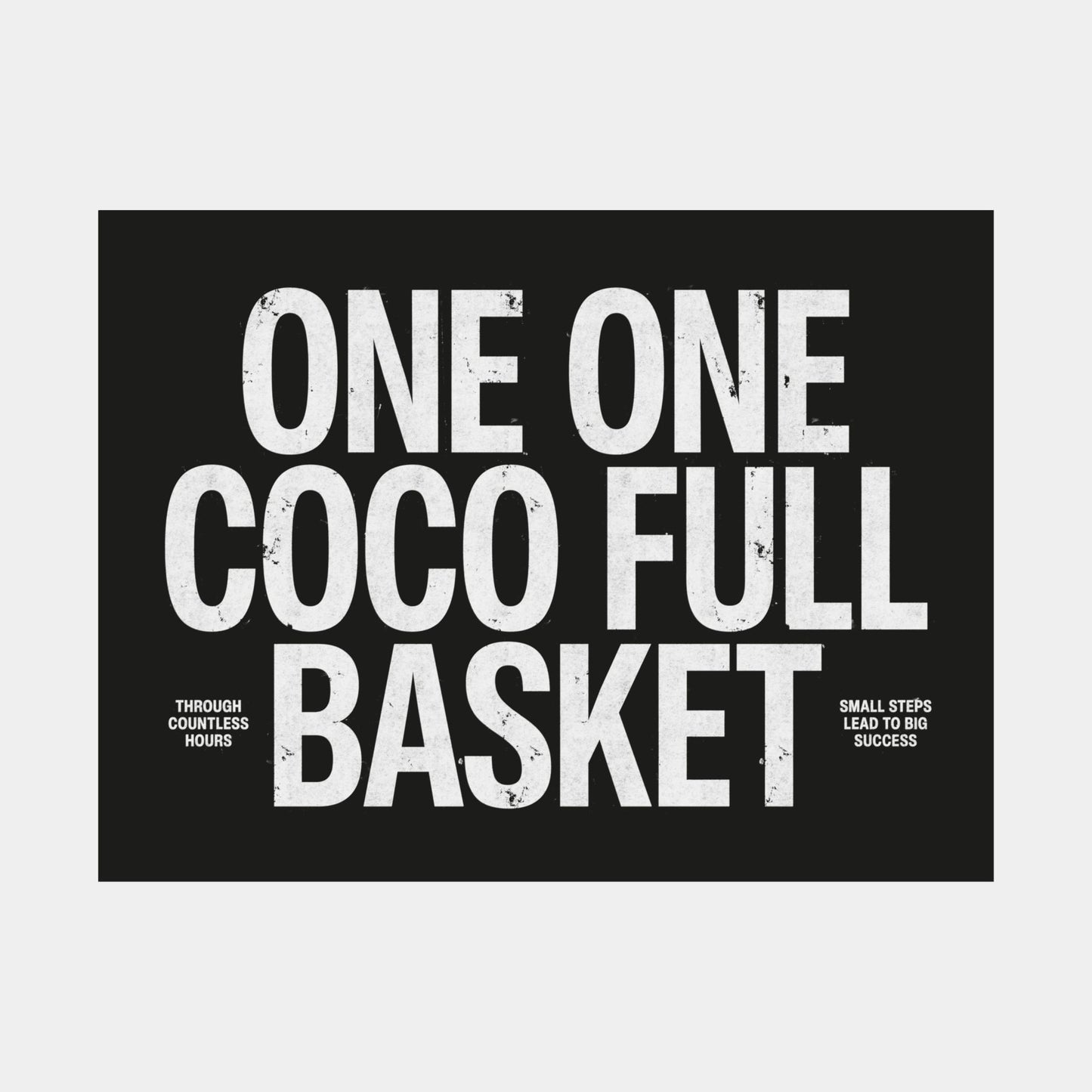 One One Coco Full Basket Poster