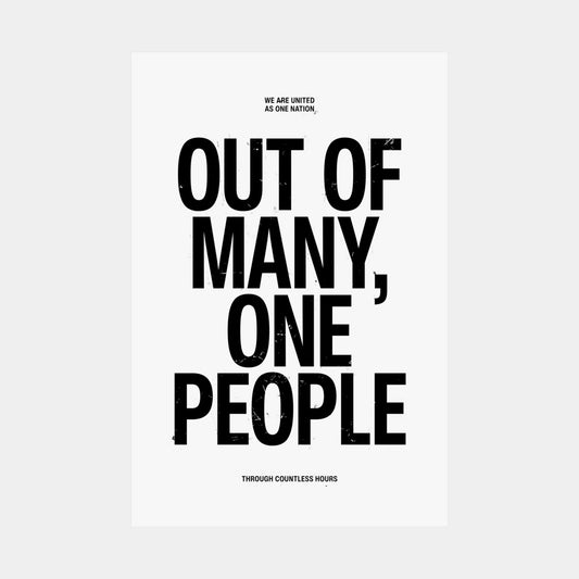 Out of Many, One People Poster