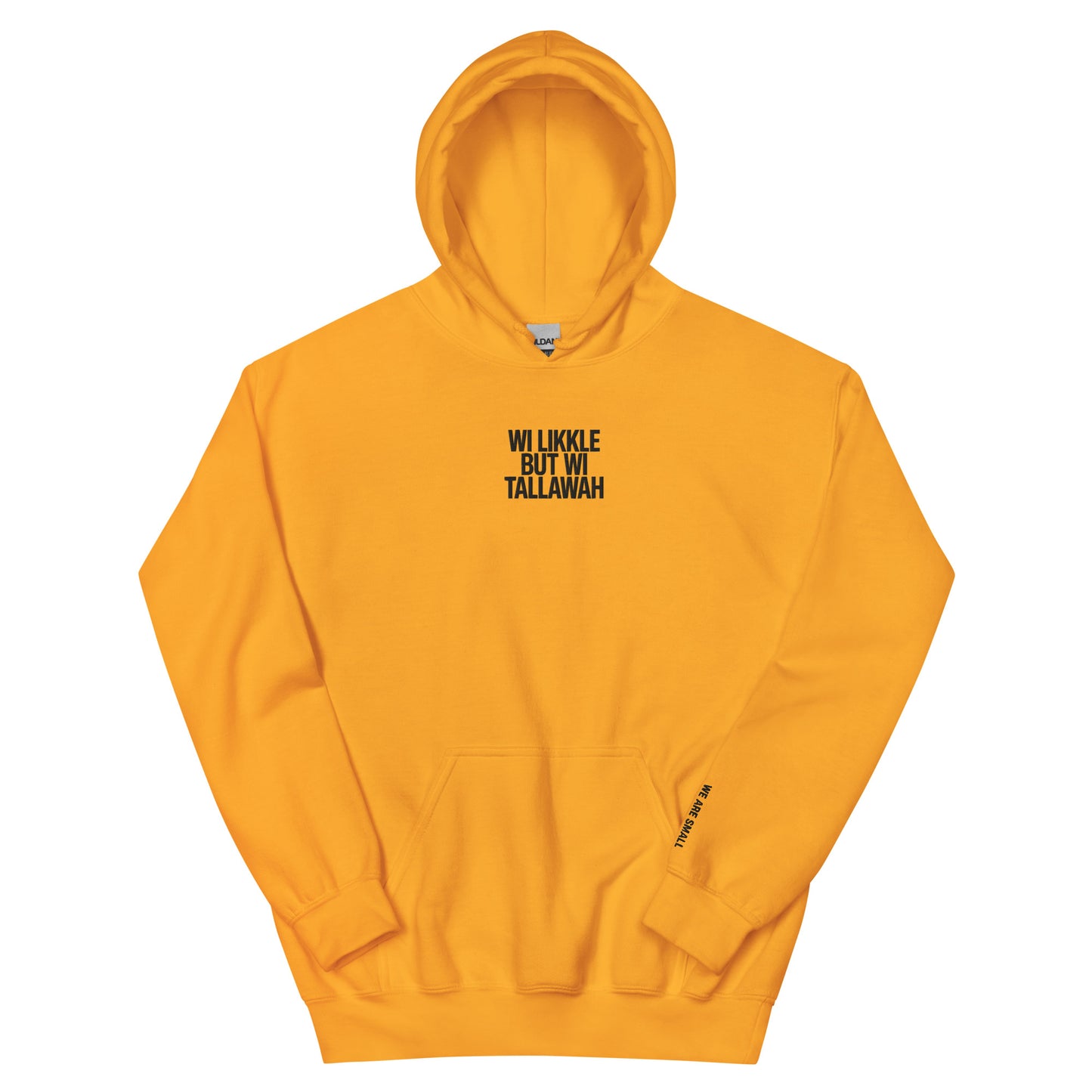 Wi Likkle But Wi Tallawah Embroidered Hoodie